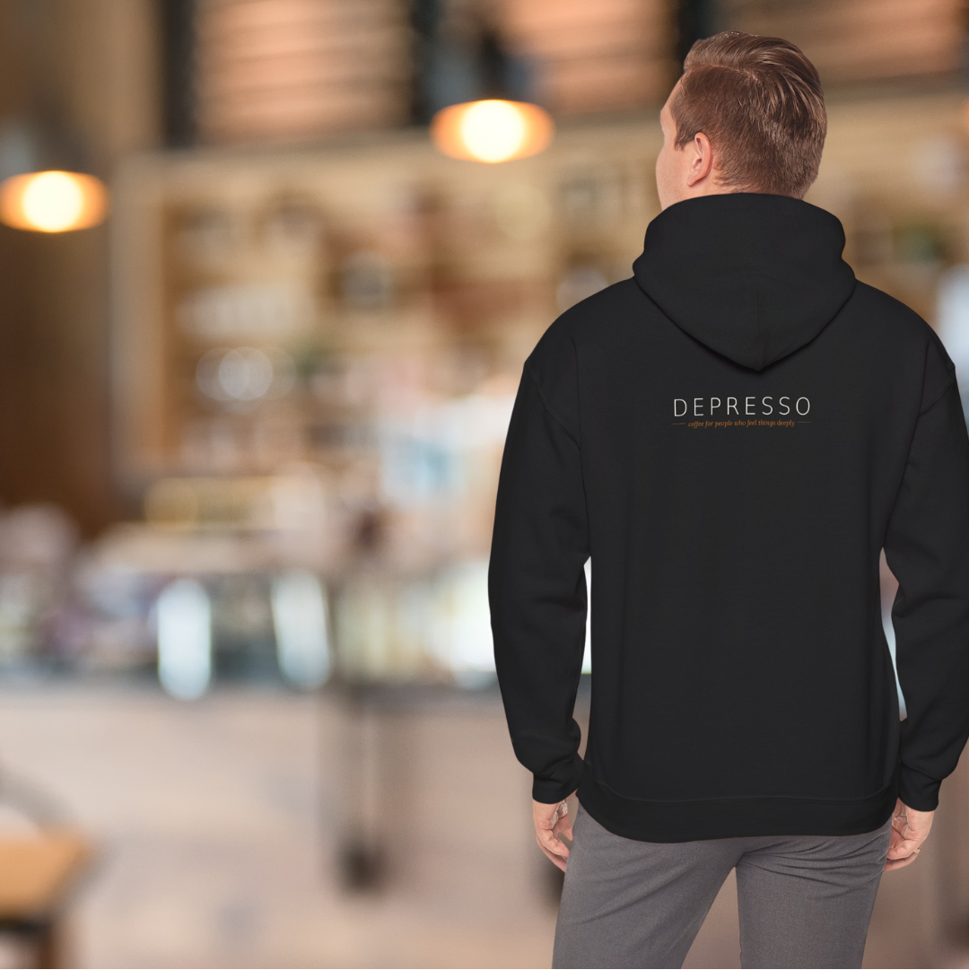 Depresso Unisex Hoodie — Coffee for People Who Feel Things Deeply