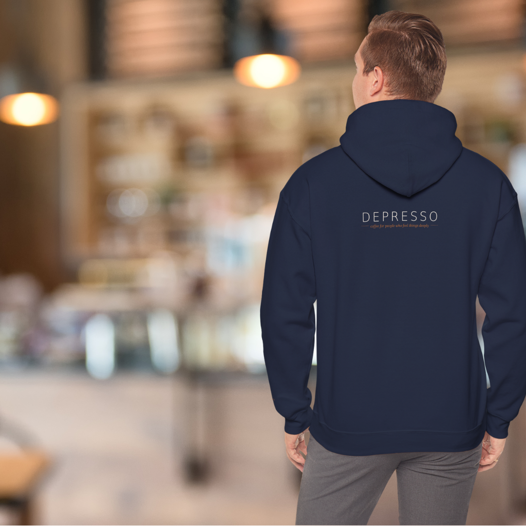Depresso Unisex Hoodie — Coffee for People Who Feel Things Deeply