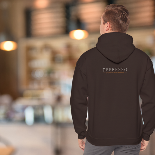 Depresso Unisex Hoodie — Coffee for People Who Feel Things Deeply